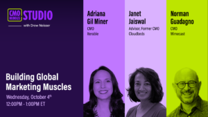 Building Global Marketing Muscles | CMO Huddles Studio