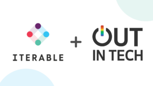 Iterable and Out in Tech Partner to Increase Opportunities for LGBTQ+ Tech Talent